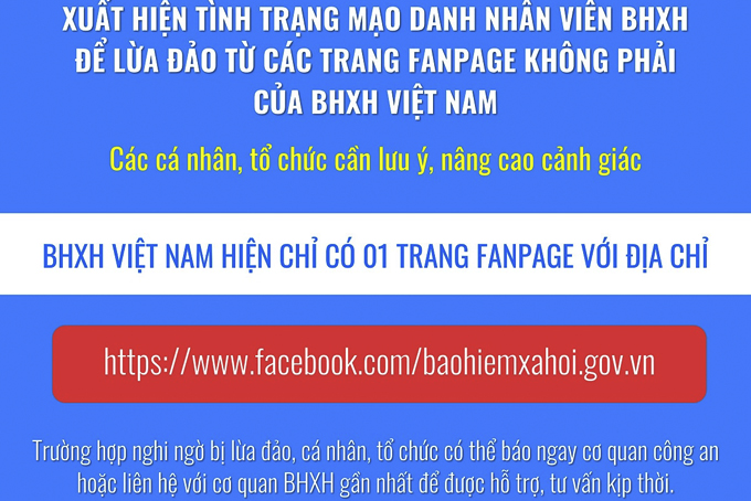 Bảo hiểm xã hội Việt Nam đã khuyến cáo người dân về tình trạng  giả mạo nhân viên Bảo hiểm xã hội để lừa đảo.